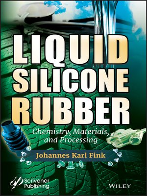 cover image of Liquid Silicone Rubber